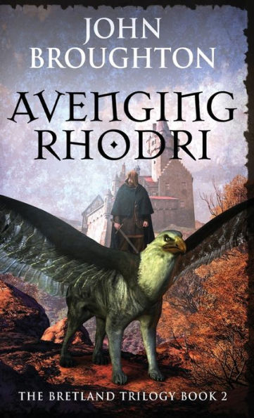 Avenging Rhodri (The Bretland Trilogy) - 9784824167262