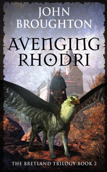 Avenging Rhodri (The Bretland Trilogy) - 9784824167286