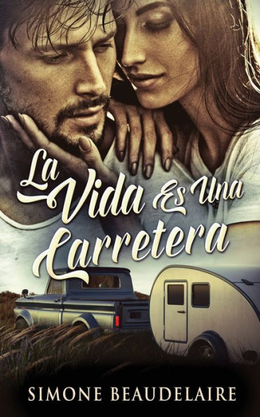 La Vida Es Una Carretera (Spanish Edition) - 9784824168825
