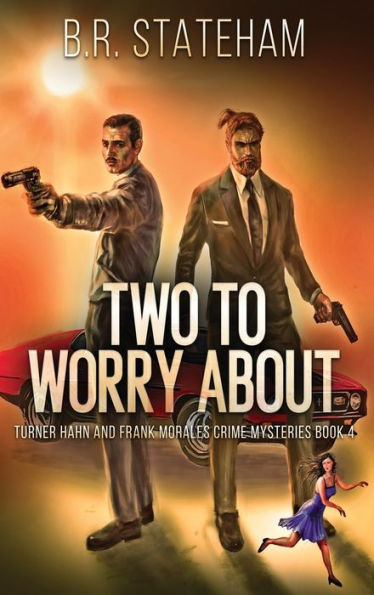 Two To Worry About (Turner Hahn And Frank Morales Crime Mysteries) - 9784824169235