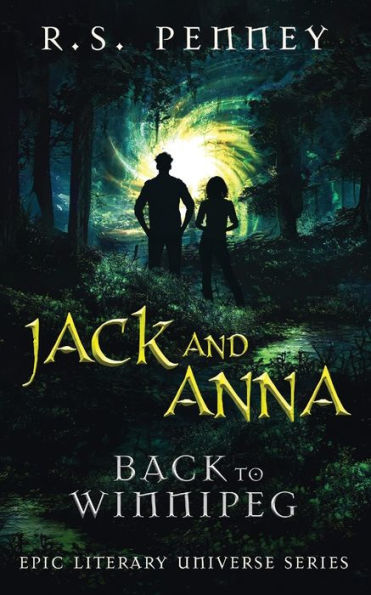 Jack And Anna - Back To Winnipeg (Epic Literary Universe) - 9784824169273