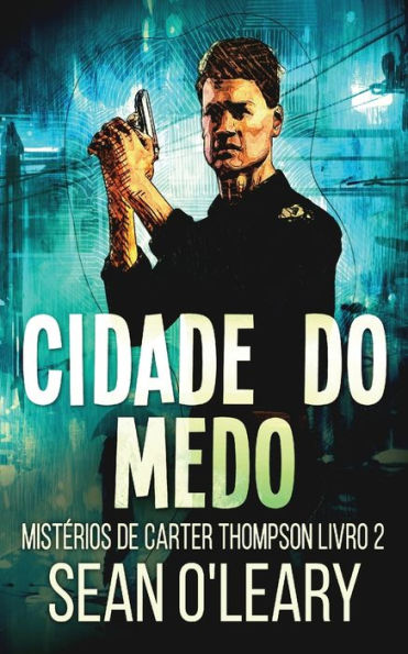 Cidade Do Medo (Misterios De Carter Thompson) (Portuguese Edition) - 9784824169723