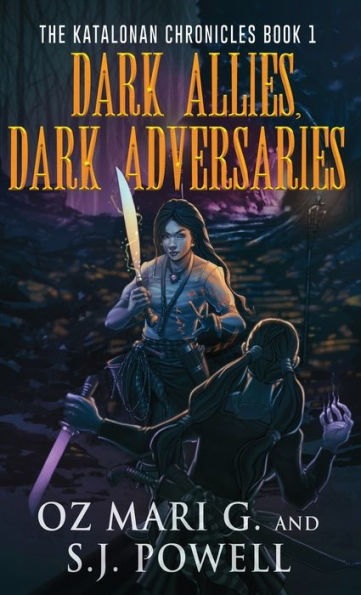 Dark Allies, Dark Adversaries (The Katalonan Chronicles) - 9784824169754