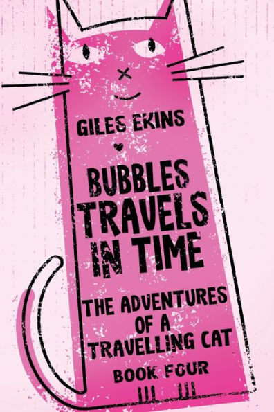 Bubbles Travels In Time (The Adventures Of A Travelling Cat) - 9784824170545