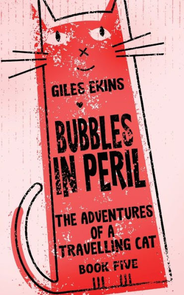 Bubbles In Peril (The Adventures Of A Travelling Cat) - 9784824170774