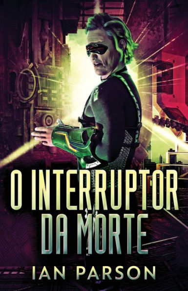 O Interruptor Da Morte (Portuguese Edition) - 9784824170958
