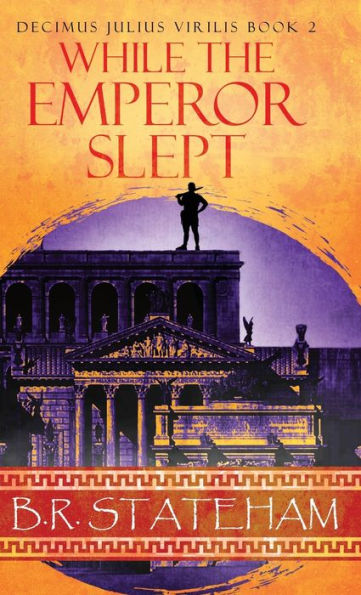 While The Emperor Slept (Decimus Julius Virilis) - 9784824171924