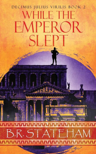 While The Emperor Slept (Decimus Julius Virilis) - 9784824171948