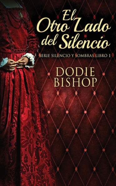 El Otro Lado Del Silencio (Serie Silencio Y Sombras) (Edición Española) - 9784824172594