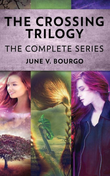 The Crossing Trilogy: The Complete Series