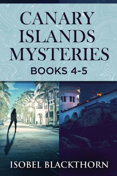 Canary Islands Mysteries - Books 4-5 - 9784824176929