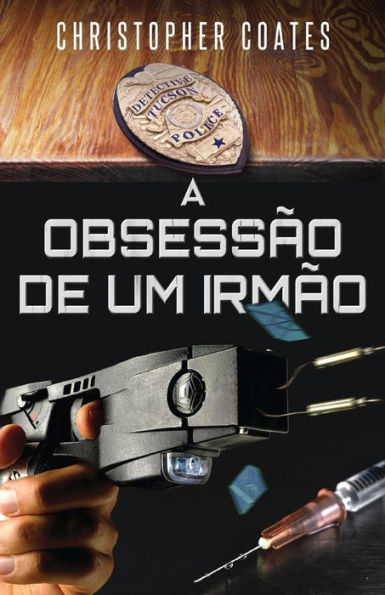 A Obsessao De Um Irmao (Portuguese Edition) - 9784824177018
