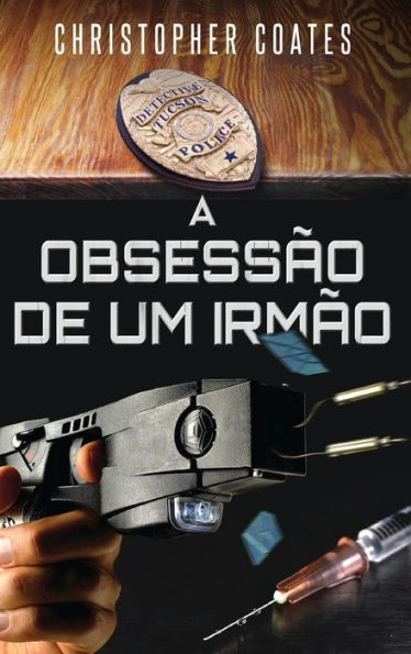 A Obsessao De Um Irmao (Edición Portuguesa)