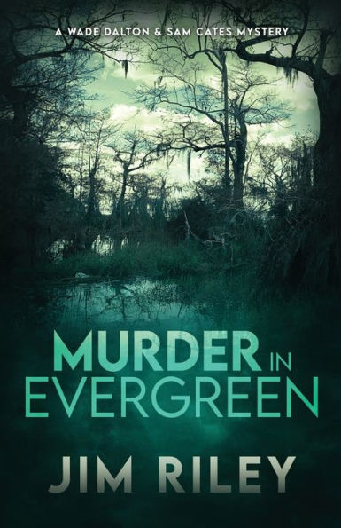 Asesinato en Evergreen: Un misterio de Wade Dalton y Sam Cates - 9784824178022