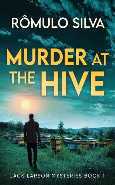 Murder At The Hive (Jack Larson Mysteries) - 9784824178688