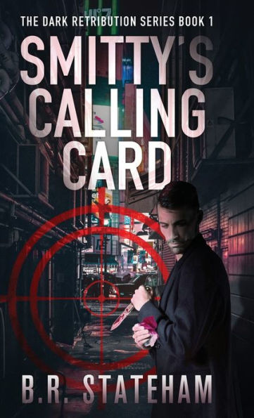 Smitty's Calling Card (The Dark Retribution) - 9784824179548
