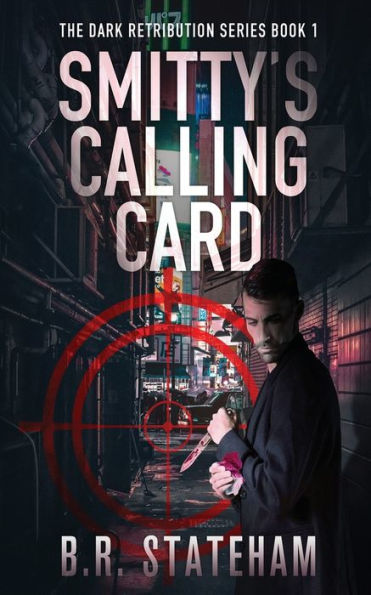 Smitty's Calling Card (The Dark Retribution) - 9784824179562