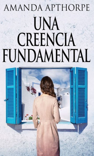 Una Creencia Fundamental (Spanish Edition) - 9784824179883