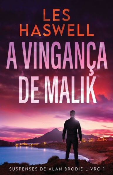 A Vinganca De Malik (Suspenses De Alan Brodie) (Portuguese Edition) - 9784824181107