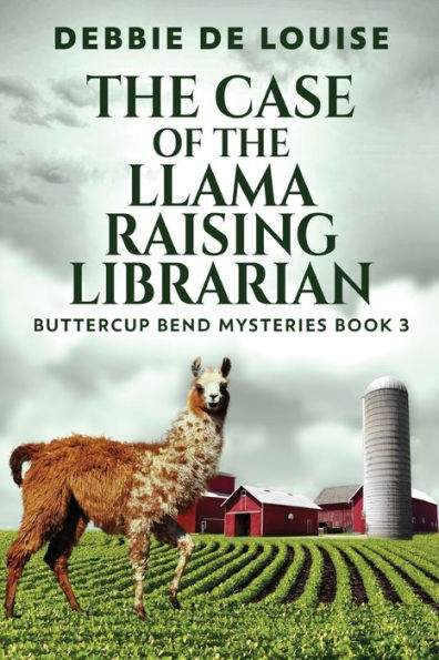 The Case Of The Llama Raising Librarian (Buttercup Bend Mysteries) - 9784824183590