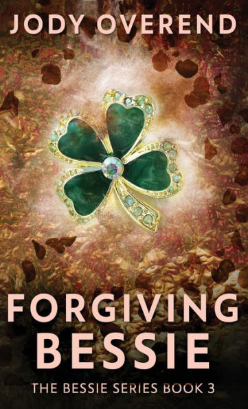Forgiving Bessie - 9784824183651