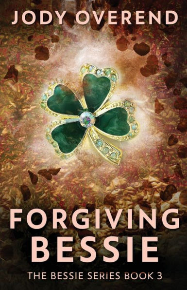 Forgiving Bessie - 9784824183668