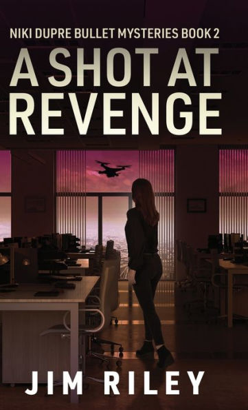 A Shot At Revenge (Niki Dupre Bullet Mysteries) - 9784824183705