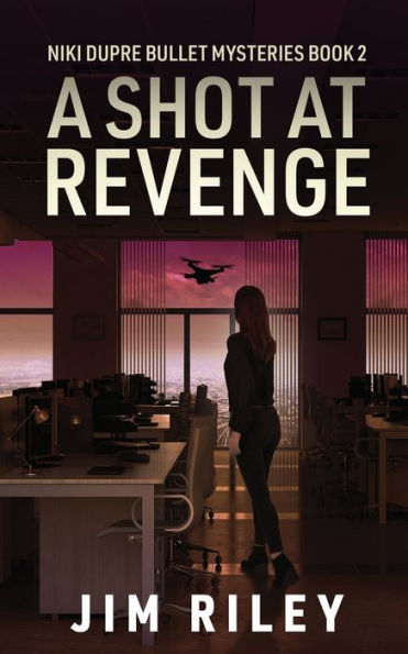 A Shot At Revenge (Niki Dupre Bullet Mysteries) - 9784824183729