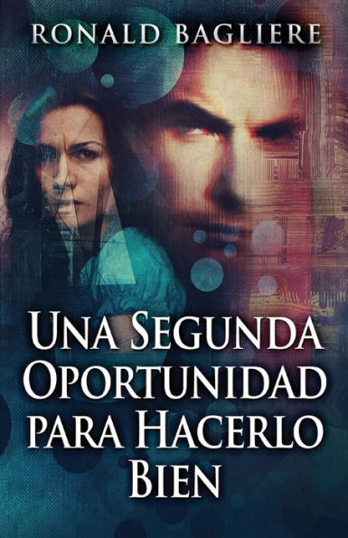 Una Segunda Oportunidad Para Hacerlo Bien (Spanish Edition) - 9784824184788