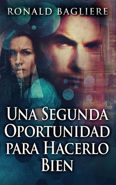 Una Segunda Oportunidad Para Hacerlo Bien (Spanish Edition) - 9784824184801