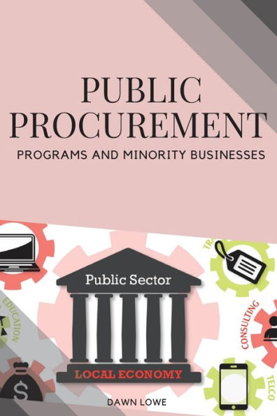 Public Procurement Programs And Minority Businesses