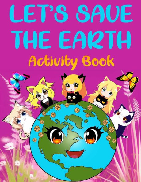 Let's Save The Earth