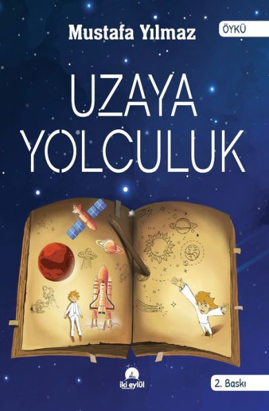 Uzaya Yolculuk (Turkish Edition) - 9786058013056