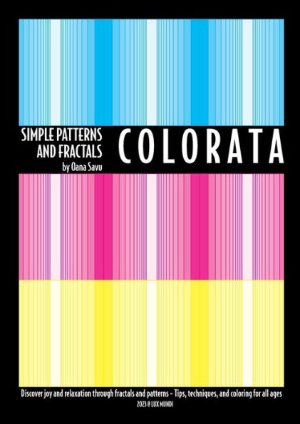 C O L O R A T A - Simple Patterns And Fractals - 9786069566633