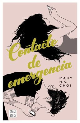 Contacto De Emergencia (Spanish Edition)