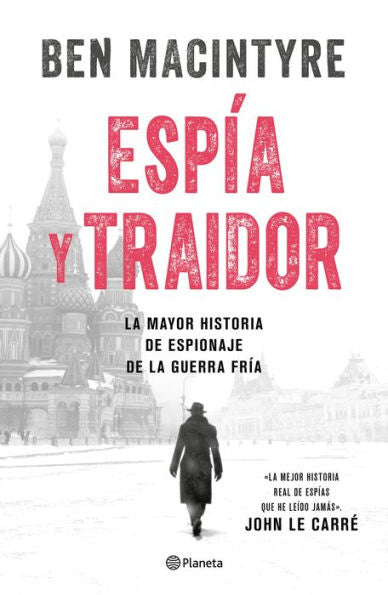 Espía Y Traidor (Spanish Edition)