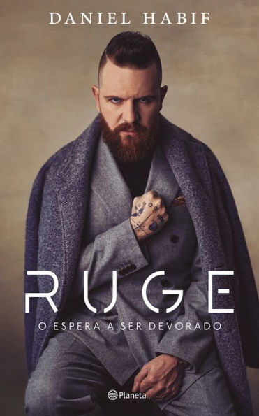 Ruge: O Espera A Ser Devorado / Roar (Spanish Edition)