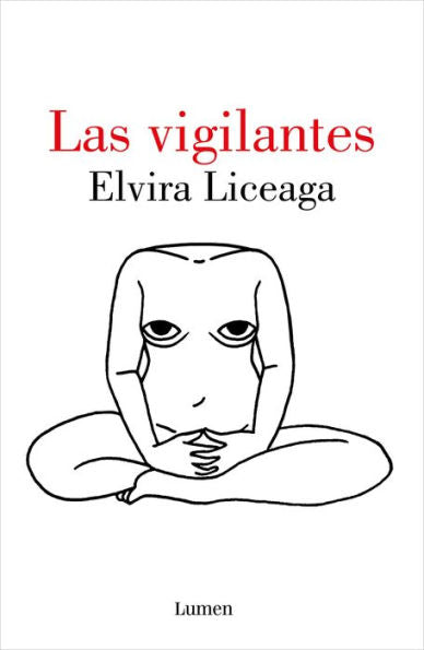 Las Vigilantes / The Vigilant (Spanish Edition) - 9786073826662