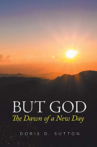But God: The Dawn of a New Day