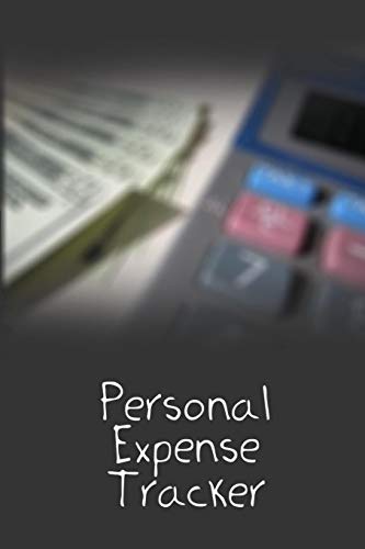 Personal Expense Tracker: 6x9 Track your Daily and Monthly Expenses Using this Book