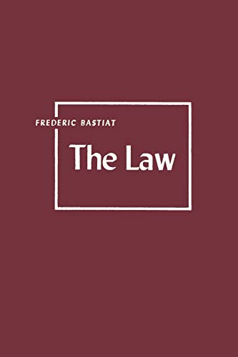 The Law by Frederic Bastiat