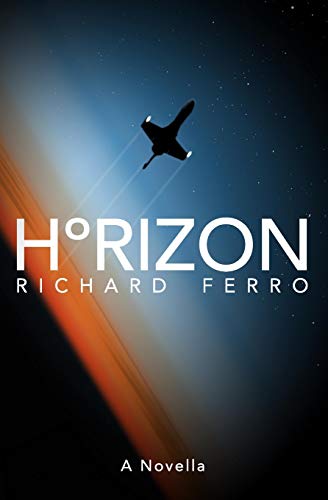 Horizon: A Novella