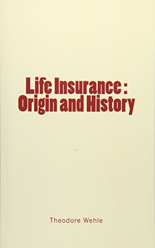 Life Insurance : Origin and History