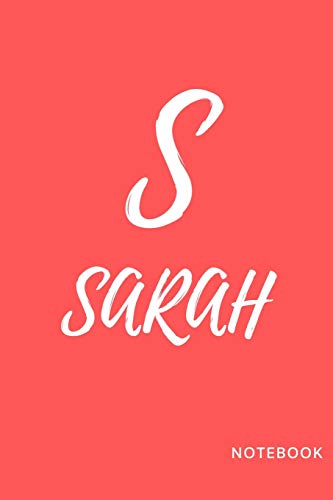 Sarah: simple and basic well designed notebook; red pinky color for females (women and girls) features the letter S and customise only for you Sarah.