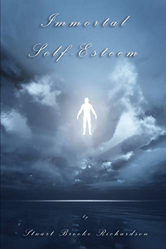 Immortal Self-Esteem