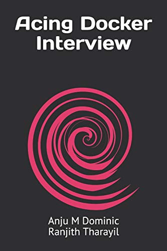 Acing Docker Interview (QuadraLogics)