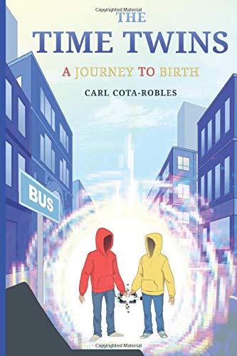 The Time Twins: A Journey to Birth