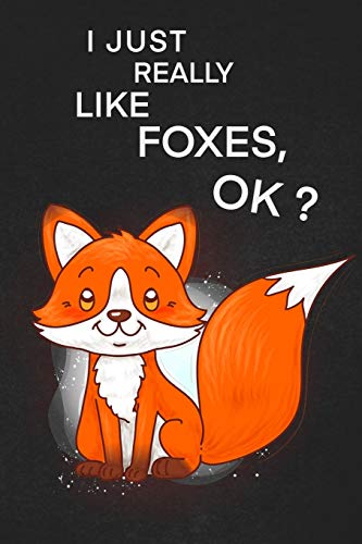 I Just Really Like Foxes Ok: A  cool gift to the person that came to your mind right now he might like it.
