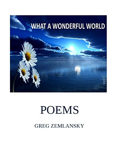 WHAT A WONDERFUL WORLD POEMS