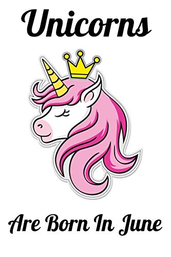 Unicorns Are Born In June: Happy Unicorn Birthday by MOBOOK ART